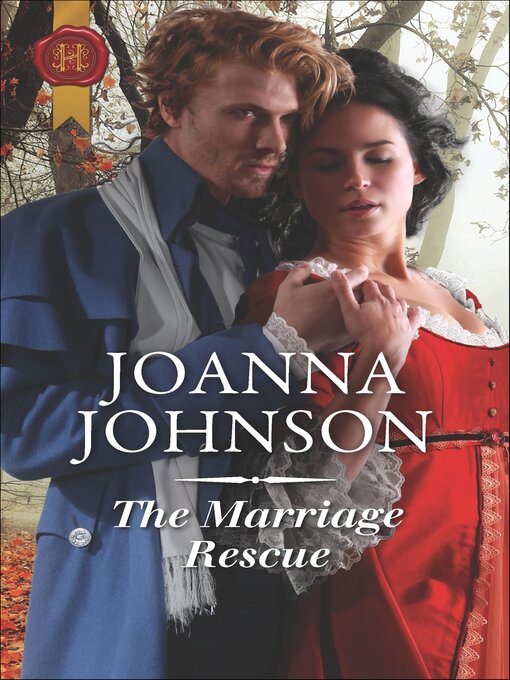 Title details for The Marriage Rescue by Joanna Johnson - Available